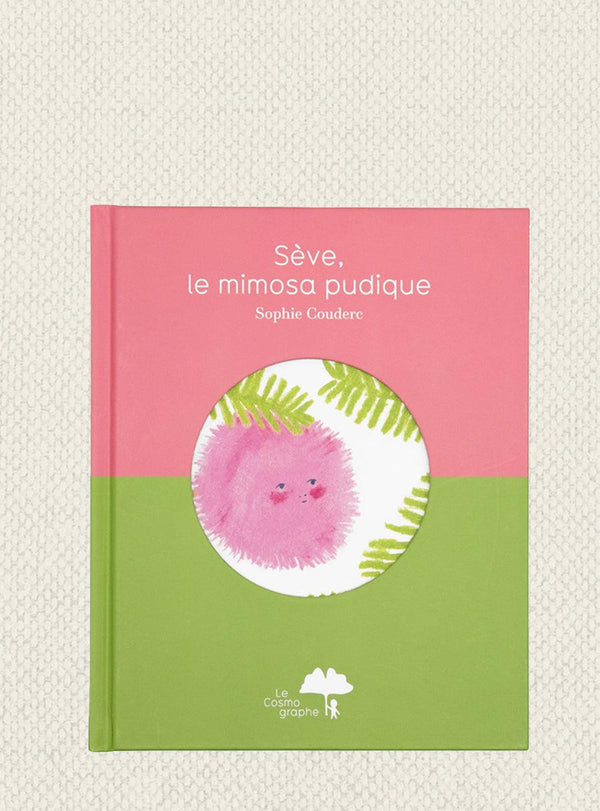 Book "Sève, le mimosa pudique"